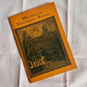 Michigan Engineer's Songs (1929) Book